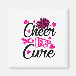 For A Cure Breast Cancer Awareness  Magnet