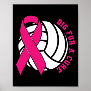 For A Cure Breast Cancer Awareness Volleyball Pink Poster
