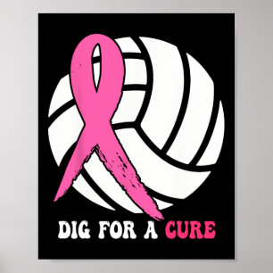 For A Cure Breast Cancer Awareness Volleyball Pink Poster