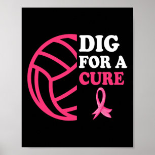For A Cure Breast Cancer Awareness Volleyball Pink Poster