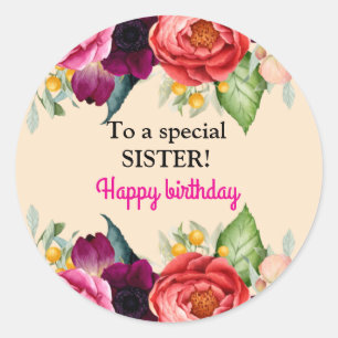 For a Special Sister Pink Red Roses Birthday Classic Round Sticker