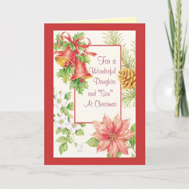 For A Wonderful Daughter And Son Holiday Card (Front)