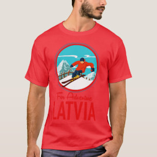 For Adventure Latvia T-Shirt