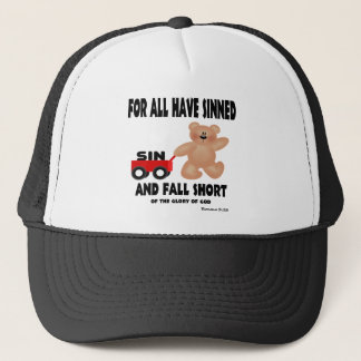 For All have Sinned Trucker Hat