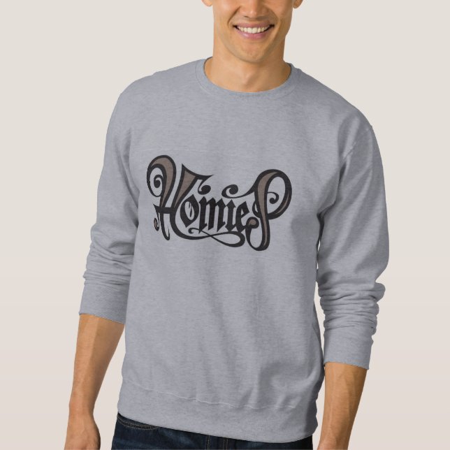 For all Homies® Sweatshirt (Front)