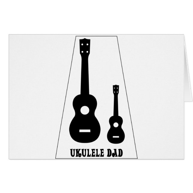 For all Ukulele Dads! (Front Horizontal)