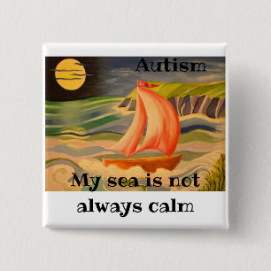 For any autistic person 15 cm square badge