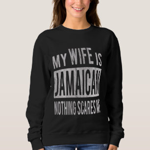For Best Husband From Jamaican Wife Jamaica Spouse Sweatshirt