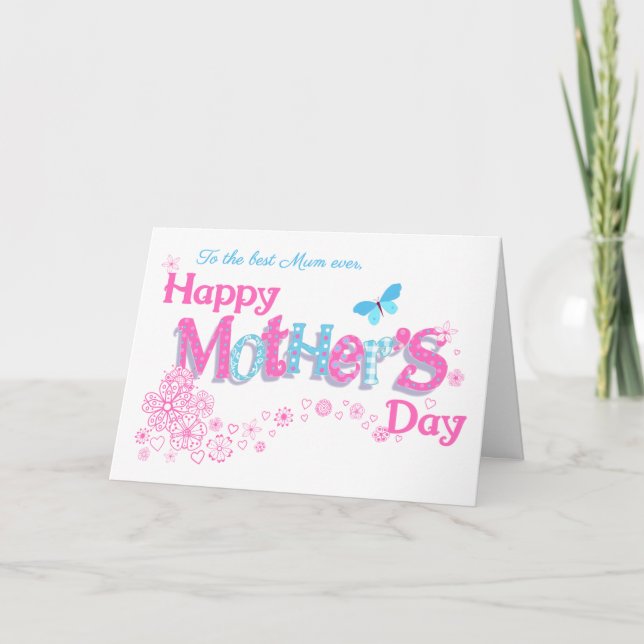 For Best Mum Ever Mother's Day with Flowers Card (Front)