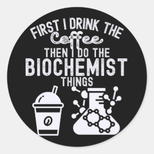 For Biochemistry Major,  I Love Biochemistry5 Classic Round Sticker