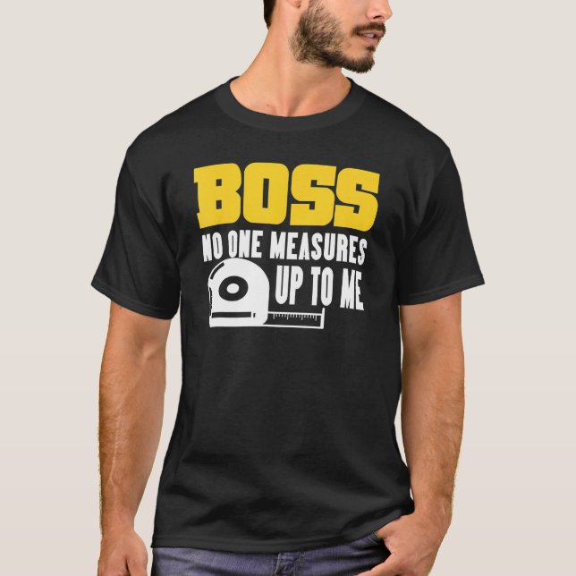 For Bosses   Quote Manager T-Shirt (Front)
