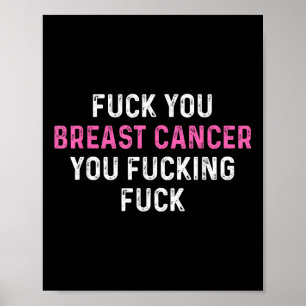 For Breast Cancer Funny Breast Cancer Awareness Poster