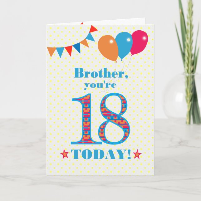 For Brother 18th Birthday Bunting Balloons Card (Front)