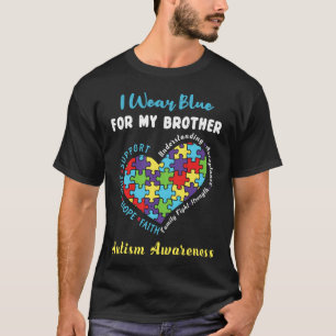 For Brother Blue Special Autism Awareness T-Shirt