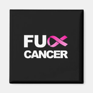 For Cancer For Breast Cancer Awareness  Magnet