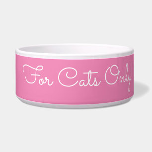 For Cats Only! Funny Message White Script, Pink