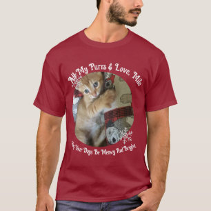 For Christmas, Meowy And Bright , Cat Photo , T-Shirt