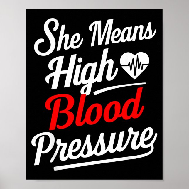 For Couples _ She Means High Blood Pressure _ Funn Poster (Front)