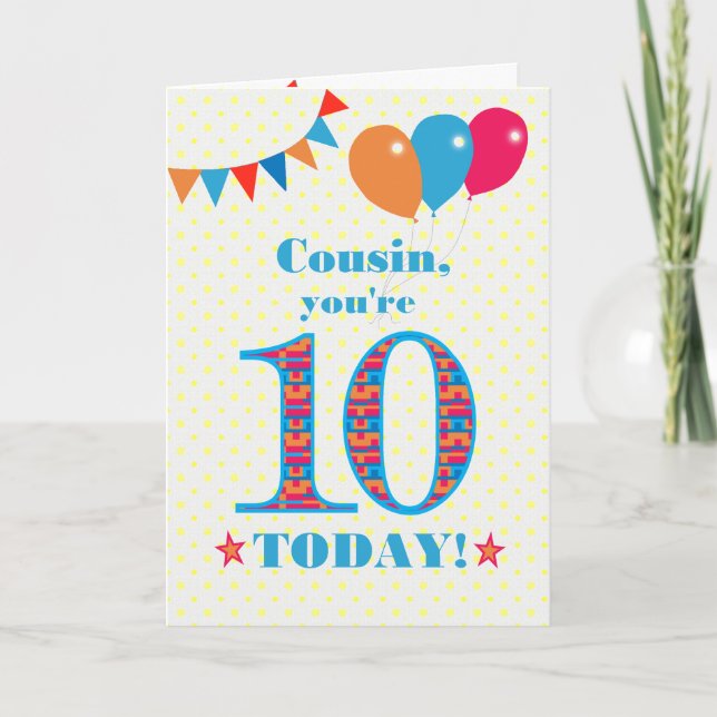 For Cousin 10th Birthday Bunting Balloons Card (Front)