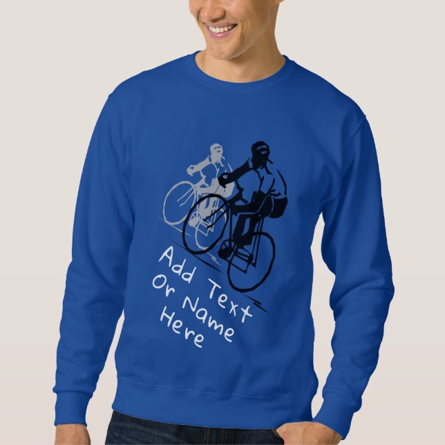 For Cycling Lovers. Personalise Sweatshirt (Front)
