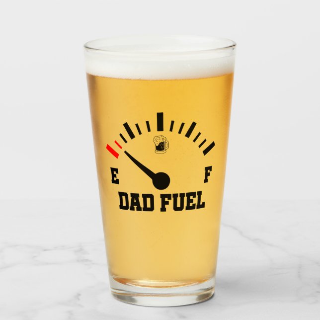 For Dad Fuel Father's Day Funny Beer Humour Glass (Front Filled)
