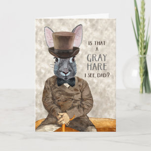 for Dad Funny Birthday Hipster Rabbit Grey Hare Card