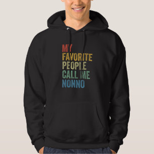 For Dad My Favorite People Call Me Nonno Hoodie