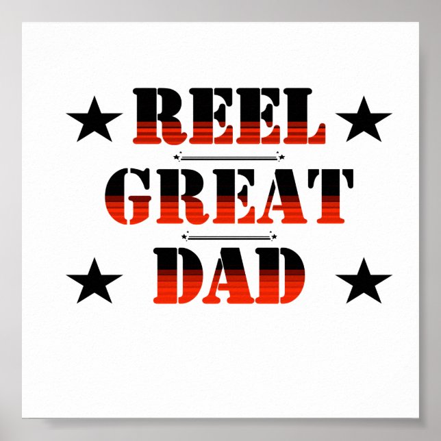For Daddy Reel Great Dad Poster (Front)