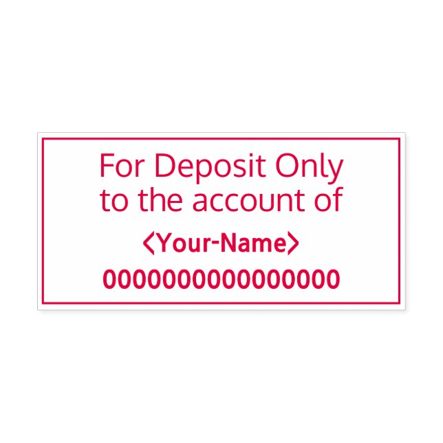 "For Deposit Only to the account of" Rubber Stamp (Design)