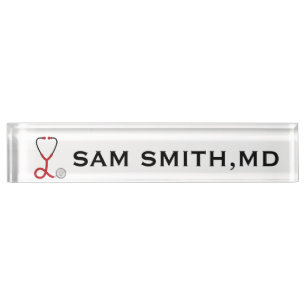 For Doctors and Nurses. Medical Stethoscope. Nameplate