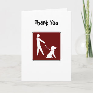 For Dog's and Their Walkers! Thank You Card