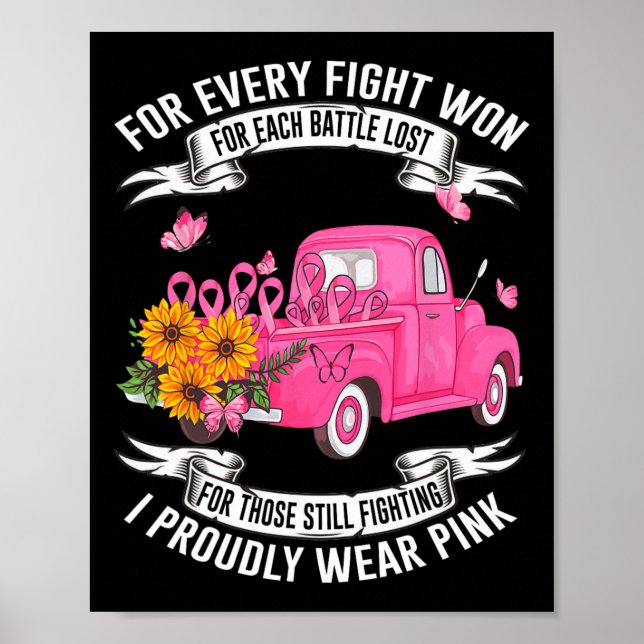 For Every Fight Won For Each Battle Lost Breast Ca Poster (Front)