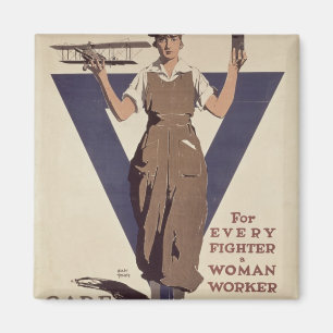 For Every Fighter a Woman Worker Magnet