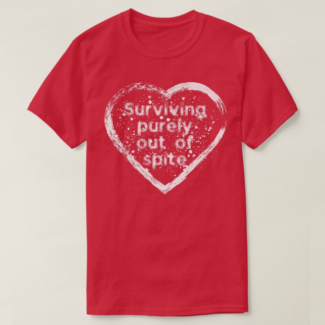 For Father's day mother's day, surviving purely ou T-Shirt (Design Front)