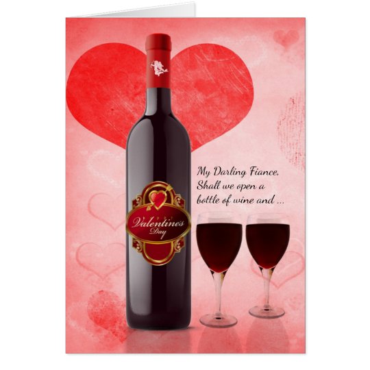 for Fiance on Valentine's Day Wine Card