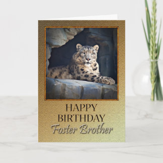 For foster brother a Birthday with a snow leopard Card
