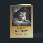 For foster Son Birthday with a snow leopard Card<br><div class="desc">A birthday card for a foster son showing a regal snow leopard lying in his cave.</div>