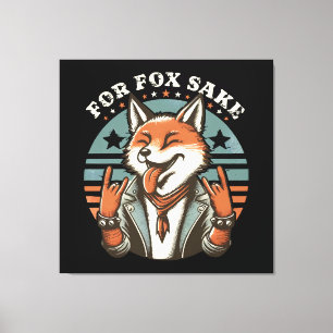 For Fox Sake Canvas Print