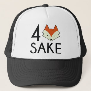 For Fox Sake Trucker Hat