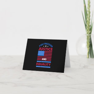 For Freedom, Justice and Equality Thank You Card