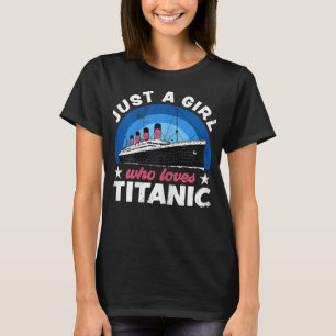 For Girls who just love the RMS Titanic T-Shirt