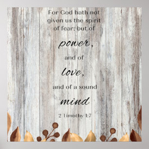 For God Has Not Given Us 24x24 Poster