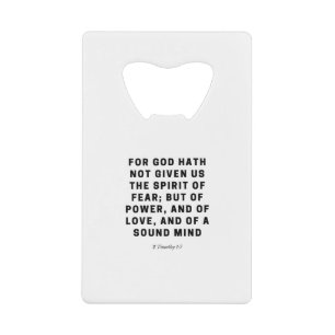 For God Hath Not Given Us    2 Timothy 1:7