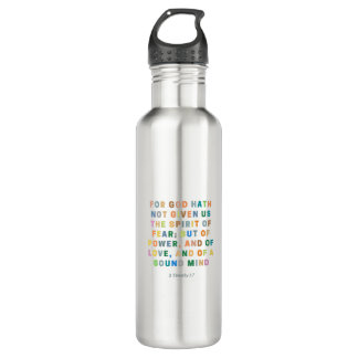 For God Hath Not Given Us | 2 Timothy 1:7 710 Ml Water Bottle