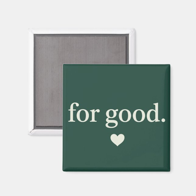 For Good Minimalist Positive Quote Aesthetic  Magnet (Front/Back)