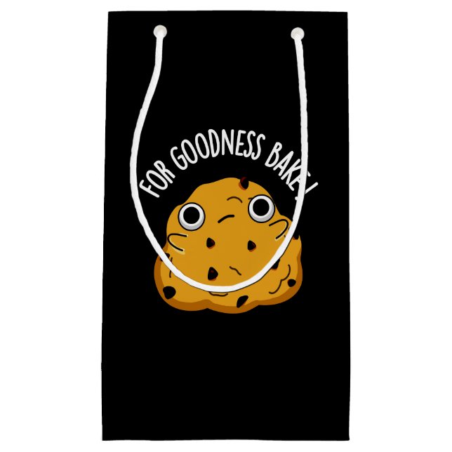 For Goodness Bake Funny Food Baking Pun Dark BG Small Gift Bag (Front)