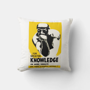 For Greater Knowledge Cushion