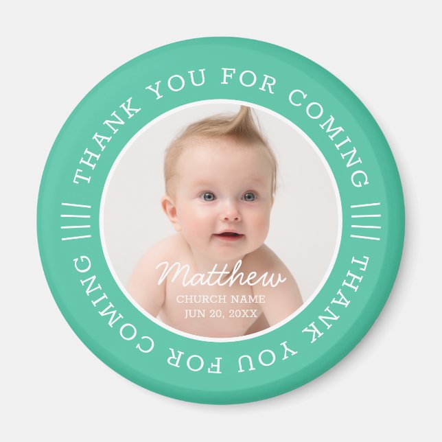 For Him Holy Baptism Thank You For Coming Photo Magnet (Front)