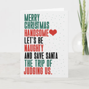 for Him Let's Be Naughty Romantic Christmas Holiday Card