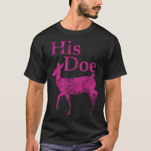 For Hunting Couple Pink His Doe T-Shirt